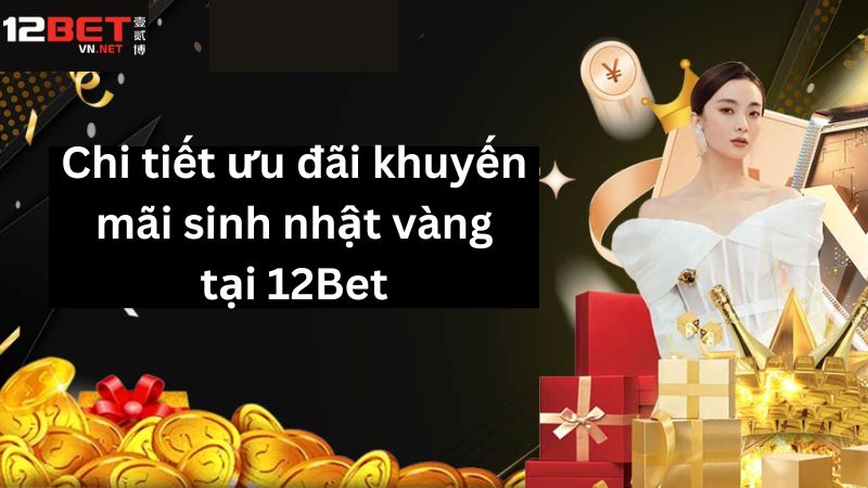 Chi tiết ưu đãi dành cho người chơi có sinh nhật trong tháng