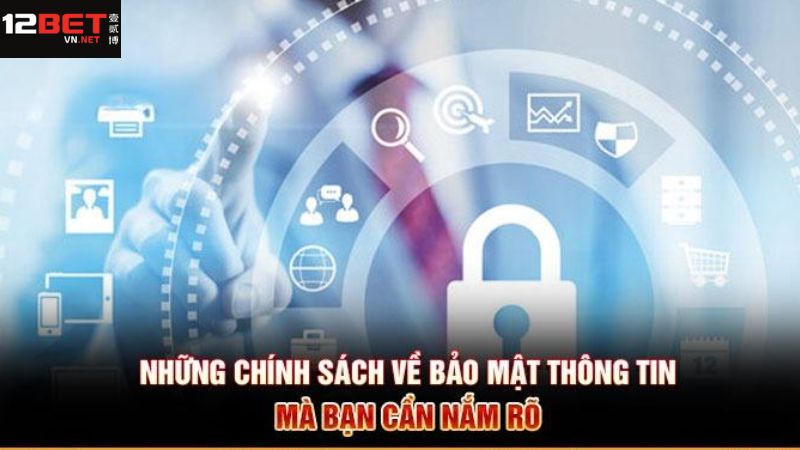 Một vài chính sách bảo mật thường được áp dụng